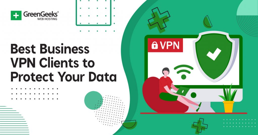 Best Business VPN Clients