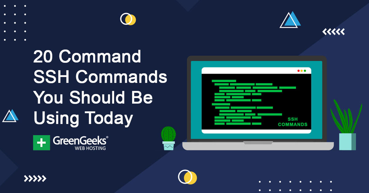 20 Common SSH Commands You Should Be Using Today