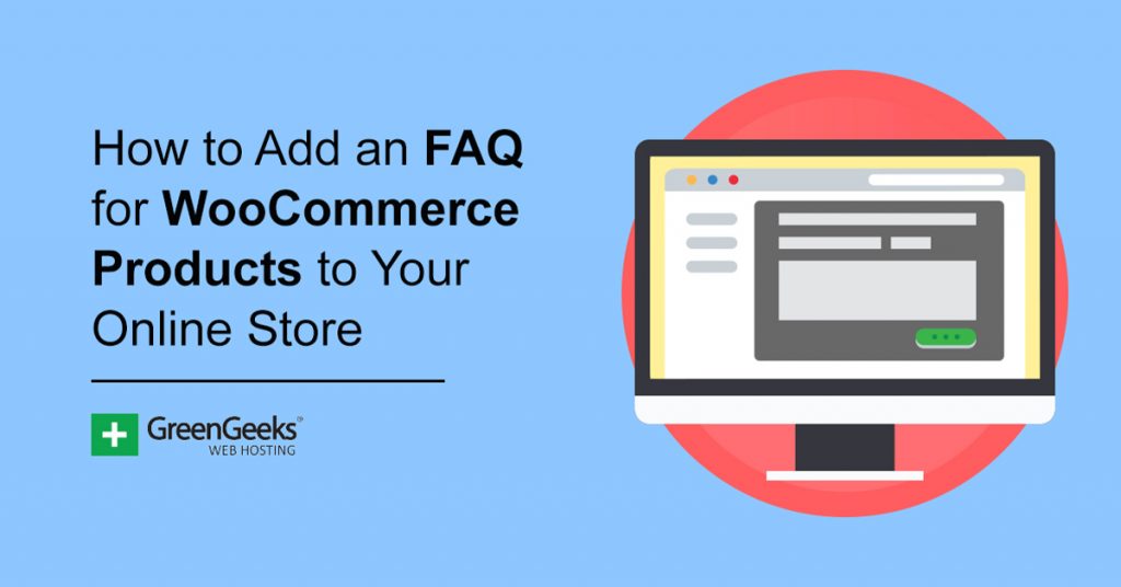 Add an FAQ to WooCommerce Products